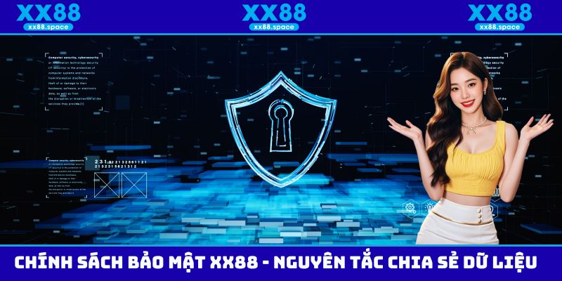 Chính sách bảo mật XX88 - Nguyên tắc chia sẻ dữ liệu